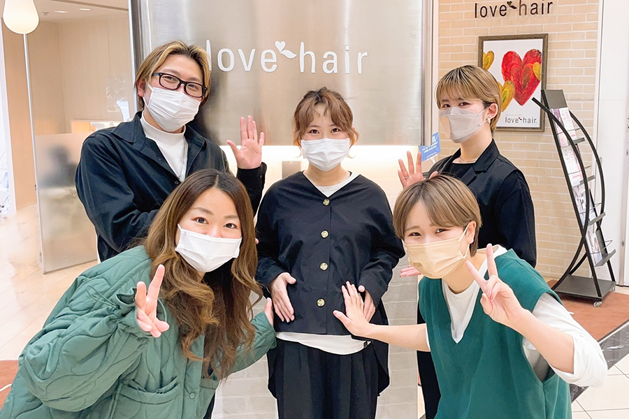 lovehair | ヘアサロン | ラブヘアー | イオンモール太田店 | 美容室
