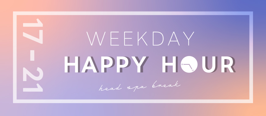 happy hour | 2023 |lovehair | ラブヘアー | 美容室